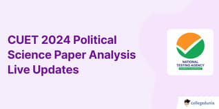 CUET 2024 Political Science Paper Analysis Live Updates
